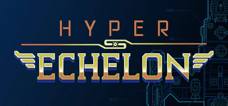 限时免费获取 Epic 游戏 Hyper Echelon[Windows][¥40→0]-反斗限免