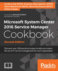 免费获取电子书 Microsoft System Center 2016 Service Manager Cookbook - Second Edition[$51.99→0]