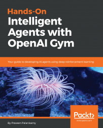 免费获取电子书 Hands-On Intelligent Agents with OpenAI Gym[$35.99→0]