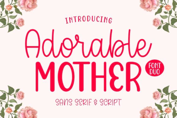 限时免费获取字体 Adorable Mother Font[Windows、macOS]
