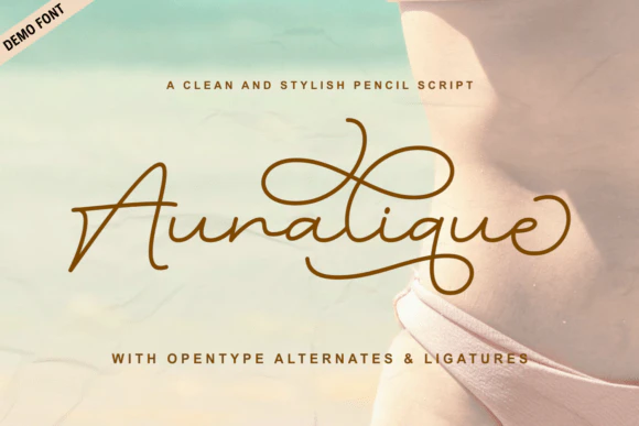 限时免费获取字体 Auralique Demo Font[Windows、macOS]