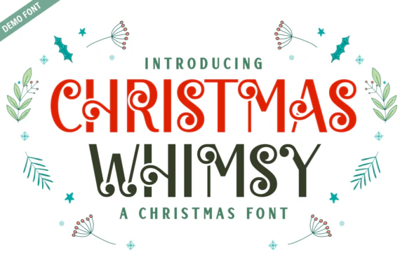 限时免费获取字体 Christmas Whimsy Demo Font[Windows、macOS]