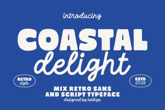 限时免费获取字体 Coastal Delight[Windows、macOS][$15→0]