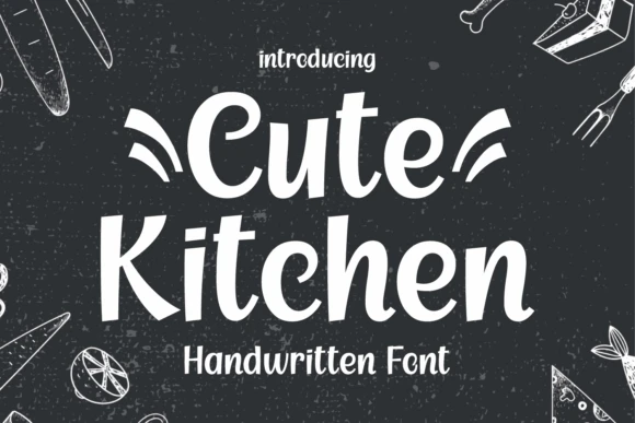 限时免费获取字体 Cute Kitchen[Windows、macOS][$12→0]