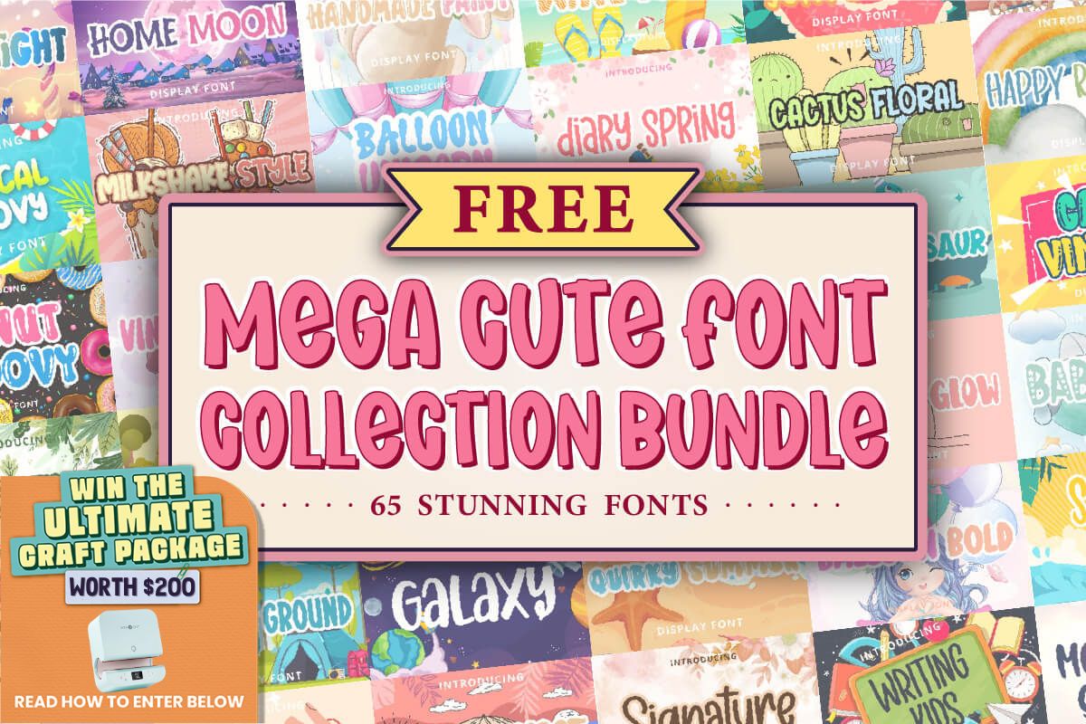 免费获取字体包 Mega Cute Font Collection Bundle[Windows、macOS][$780→0]