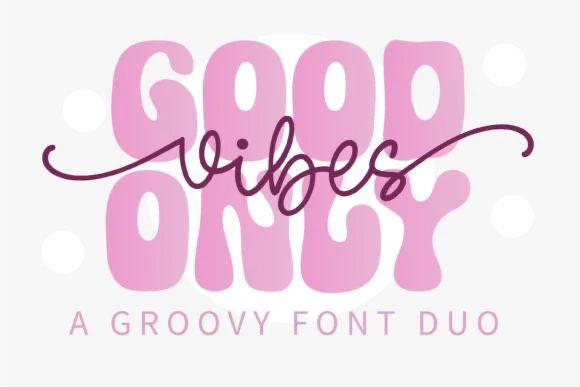 限时免费获取字体 Good Vibes Only Duo Font[Windows、macOS]