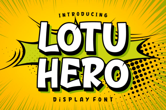限时免费获取字体 Lotu Hero[Windows、macOS]