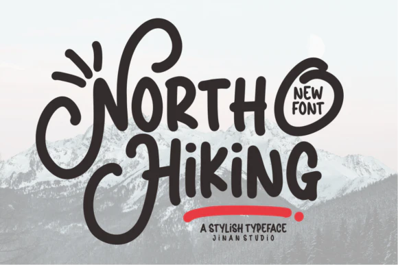 限时免费获取字体 North Hiking[Windows、macOS][$15→0]-反斗限免