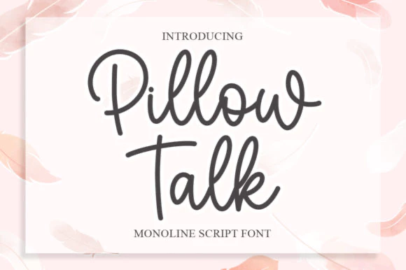 限时免费获取字体 Pillow Talk[Windows、macOS][$15→0]