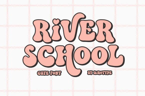 限时免费获取字体 River School[Windows、macOS][$12→0]