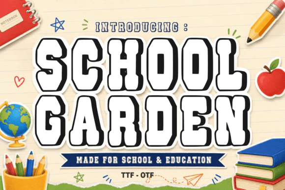 限时免费获取字体 School Garden Font[Windows、macOS]-反斗限免