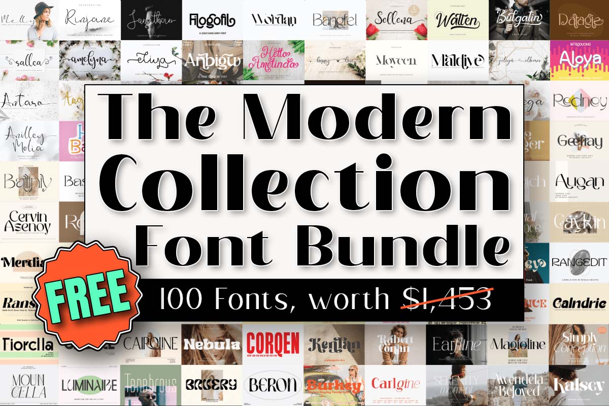 限时免费获取字体包 The Modern Collection Font Bundle[Windows、macOS][$1453→0]