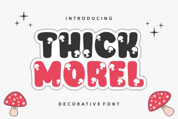限时免费获取字体 Thick Morel[Windows、macOS]