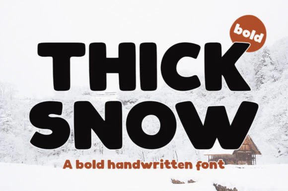 限时免费获取字体 Thick Snow[Windows、macOS][$12→0]