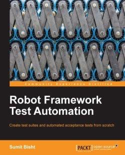 免费获取电子书 Robot Framework Test Automation[$18.99→0]