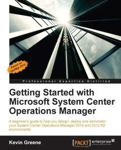 免费获取电子书 Getting Started with Microsoft System Center Operations Manager[$49.99→0]