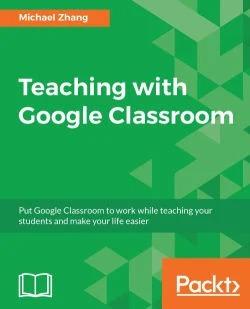 免费获取电子书 Teaching with Google Classroom[$37.99→0]