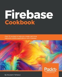 免费获取电子书 Firebase Cookbook[$33.99→0]