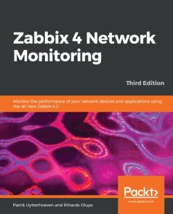 免费获取电子书 Zabbix 4 Network Monitoring - Third Edition[$36.99→0]