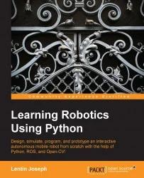 免费获取电子书 Learning Robotics Using Python[$39.99→0]