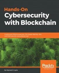 免费获取电子书 Hands-On Cybersecurity with Blockchain[$37.99→0]