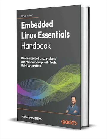 限时免费获取电子书 Embedded Linux Essentials Handbook[$35.99→0]
