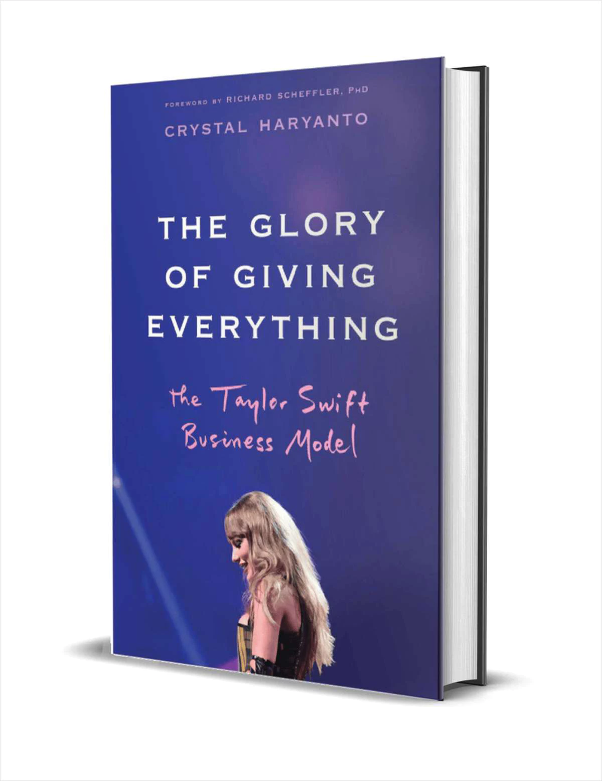 限时免费获取电子书 The Glory of Giving Everything: The Taylor Swift Business Model[$25→0]-反斗限免