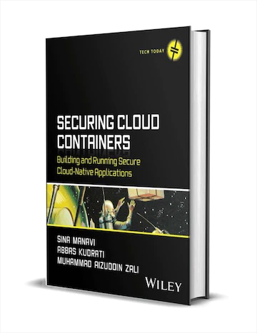 免费获取电子书 Securing Cloud Containers: Building and Running Secure Cloud-Native Applications[$63→0]-反斗限免